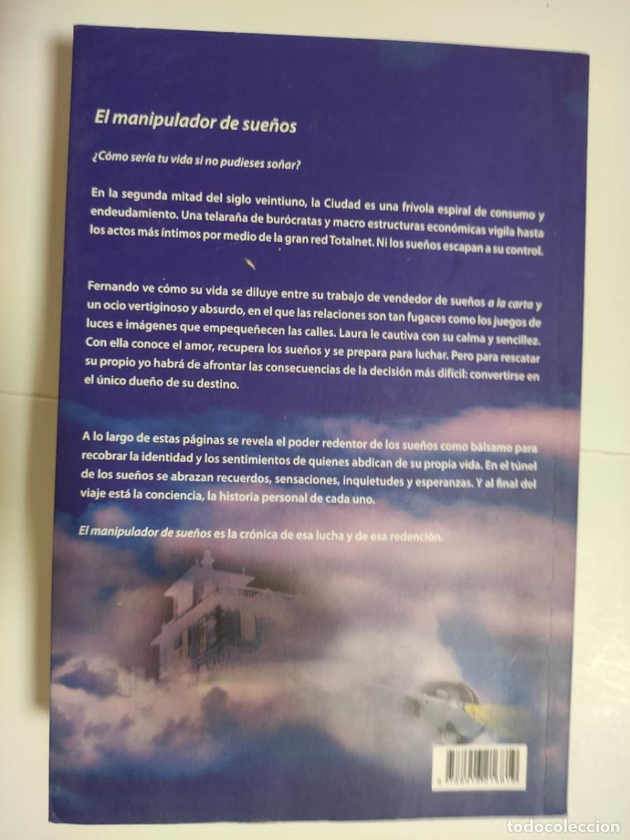 Libros de segunda mano: El manipulador de sue&ntilde;os - Eduardo S&aacute;nchez Aznar - Foto 2