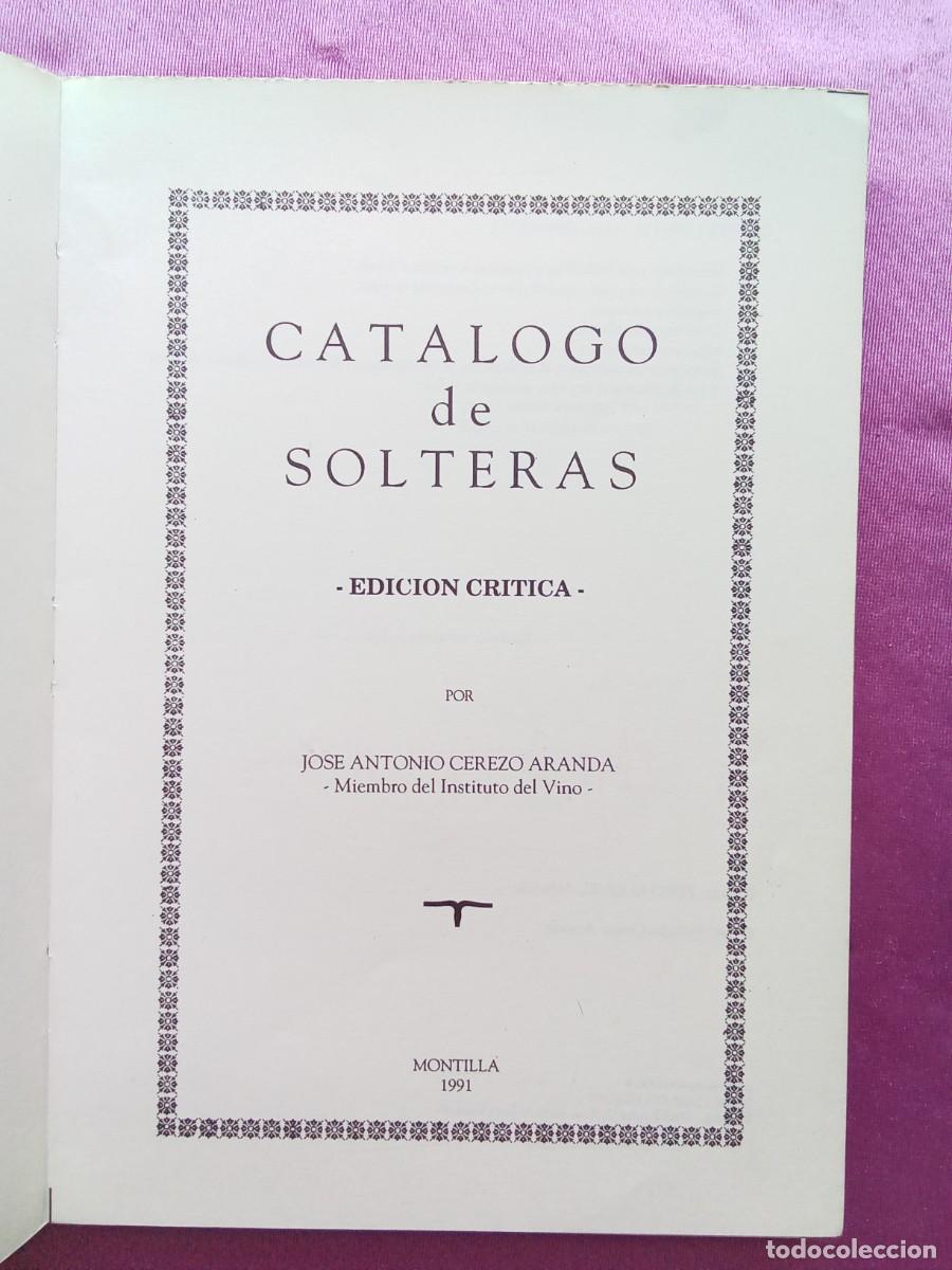 Libros de segunda mano: CATALOGO DE SOLTERAS.JOSE ANTONIO CEREZO ARANDA..E 2/3/5 - Foto 2