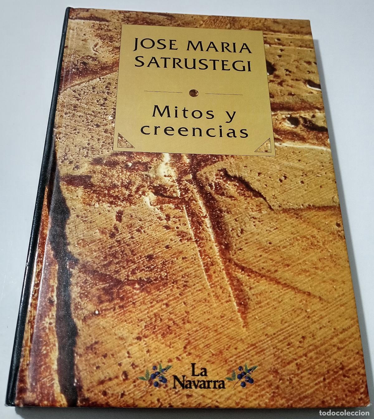 Libros de segunda mano: Mitos y creencias - Satrustegui, Jose Maria - Foto 1