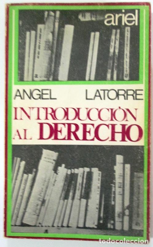 Libros de segunda mano: LATORRE, Angel - INTRODUCCION AL DERECHO - Foto 1