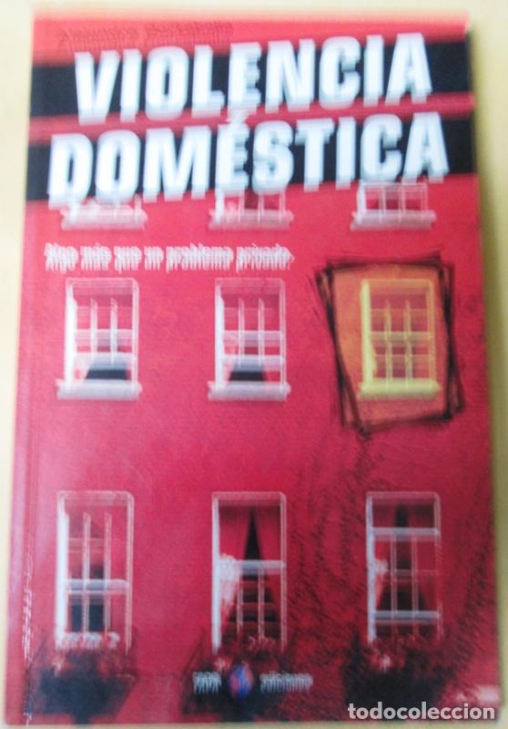 Gebrauchte B&uuml;cher: PORTABELLA, Alejandra - VIOLENCIA DOMESTICA. Algo m&aacute;s que un problema privado