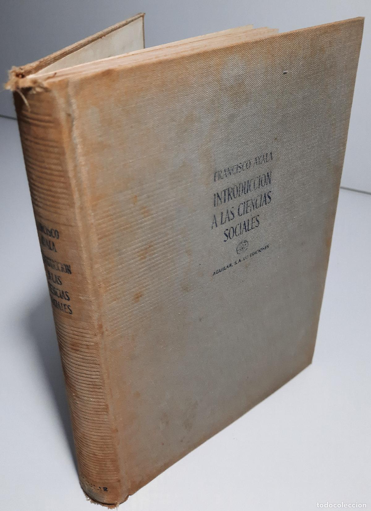 Libros de segunda mano: Introduccion a las ciencias sociales - Ayala, Francisco - Foto 2