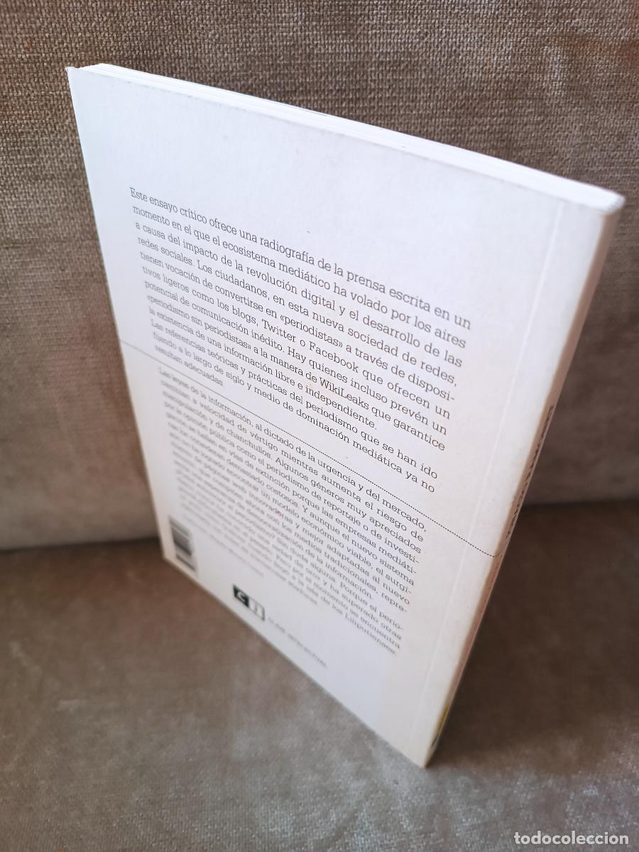 Libros de segunda mano: IGNACIO RAMONET - LA EXPLOSI&Oacute;N DEL PERIODISME. DE LOS MEDIOS DE MASAS... - CLAVE INTELECTUAL, 2011 - - Foto 3