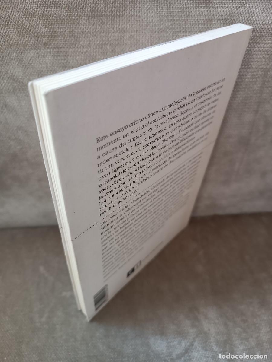 Libros de segunda mano: IGNACIO RAMONET - LA EXPLOSI&Oacute;N DEL PERIODISME. DE LOS MEDIOS DE MASAS... - CLAVE INTELECTUAL, 2011 - - Foto 4