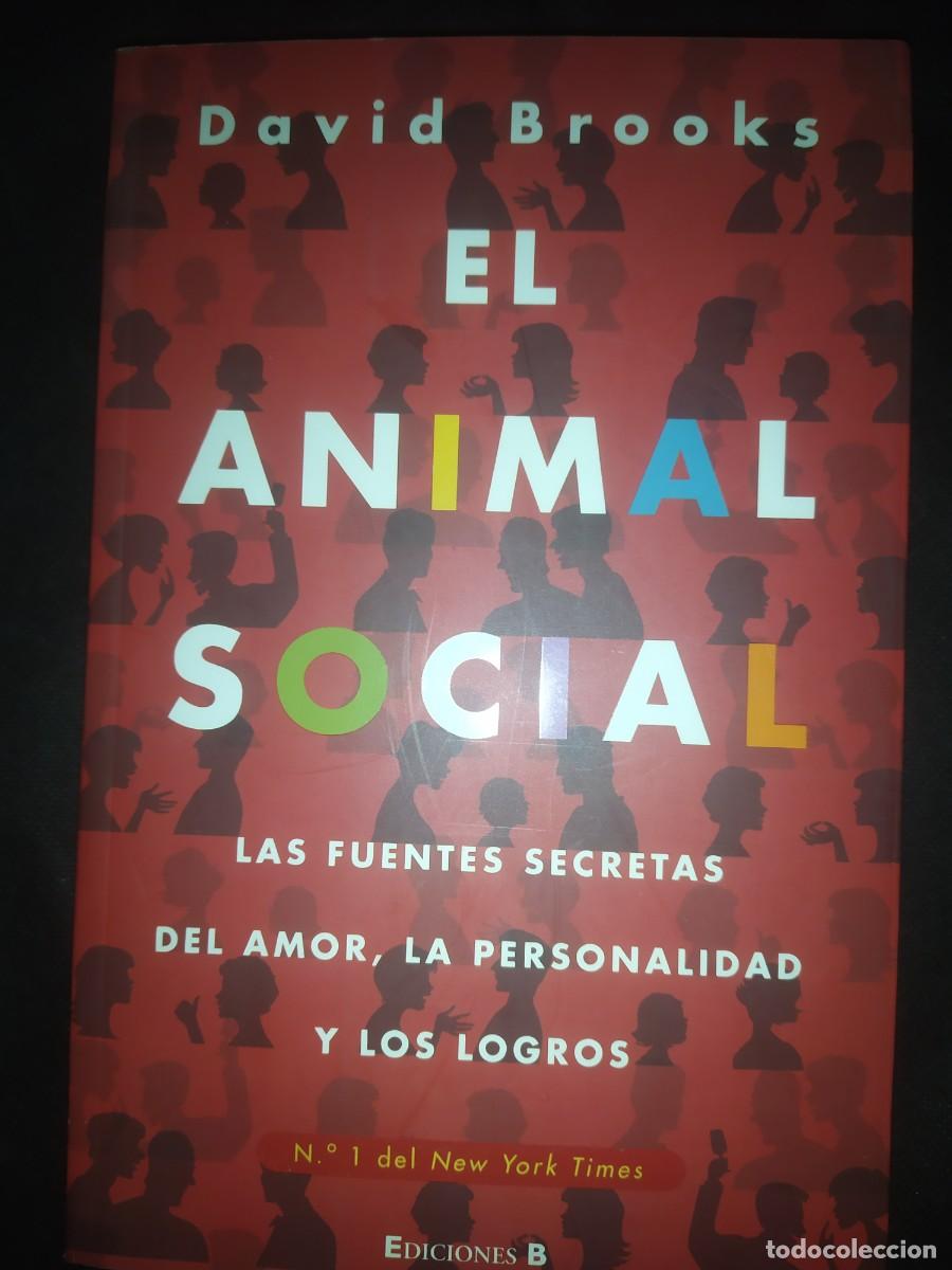 Libros de segunda mano: EL ANIMAL SOCIAL - DAVID BROOKS - Foto 1
