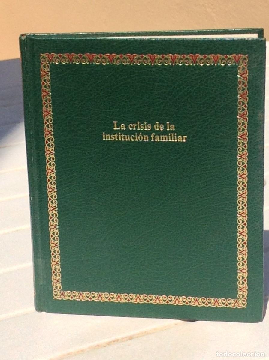 Libros de segunda mano: La crisis de la instituci&oacute;n familiar - Foto 1