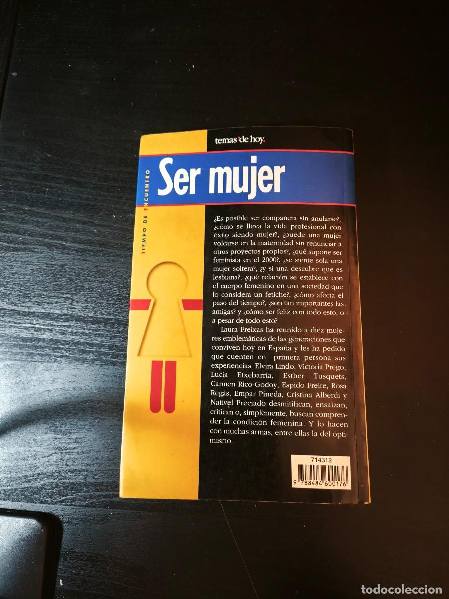 Libros de segunda mano: Ser mujer - Ed. Laura Freixas - Foto 2