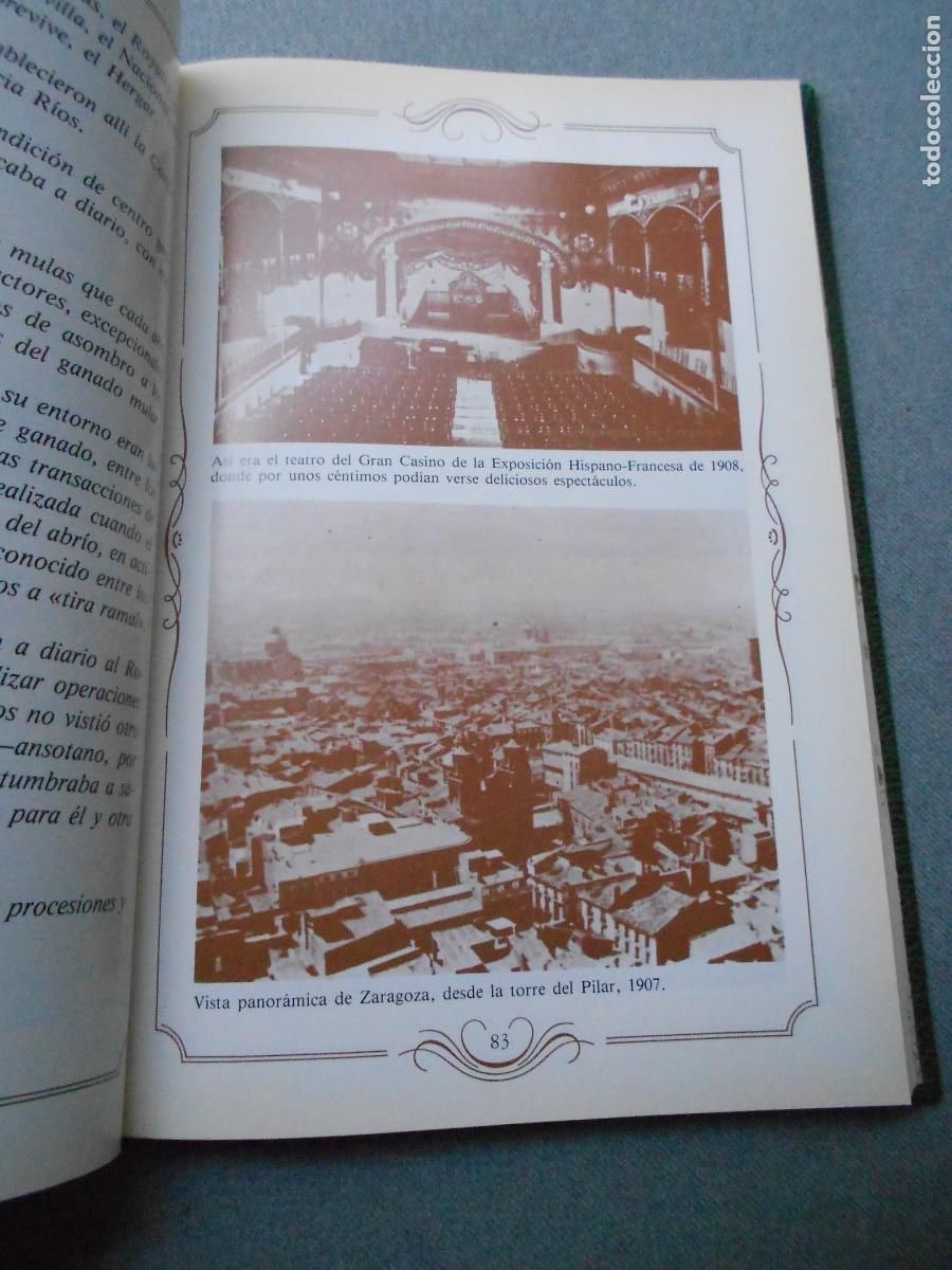 Libros de segunda mano: INSTANTANEAS ZARAGOZANAS. DESDE COMIENZO DE SIGLO. - Foto 8