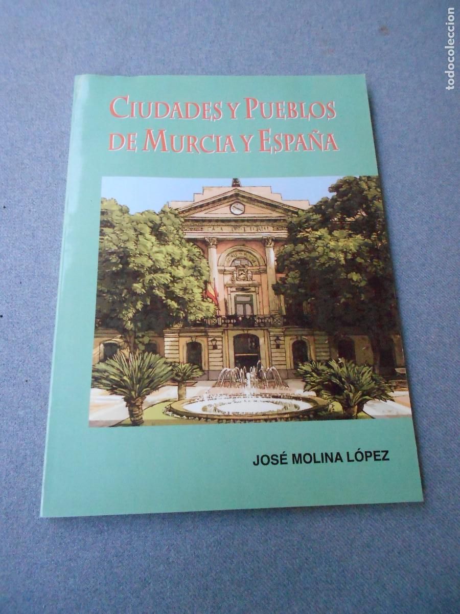 Libros de segunda mano: CIUDADES Y PUEBLOS DE MURCIA Y ESPA&Ntilde;A. - Foto 1