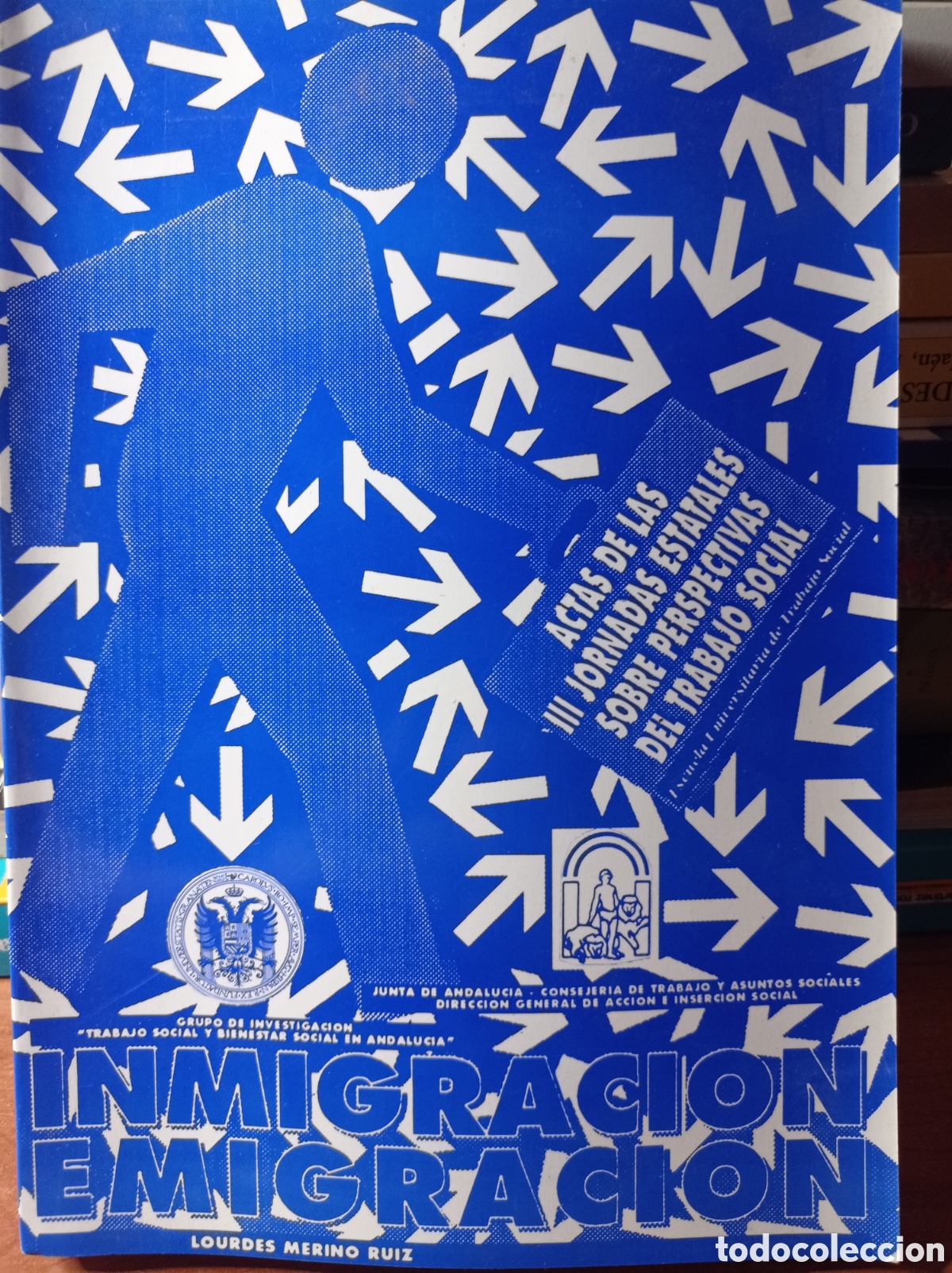 Libros de segunda mano: Inmigraci&oacute;n, Emigraci&oacute;n - Universidad de Granada - Foto 1