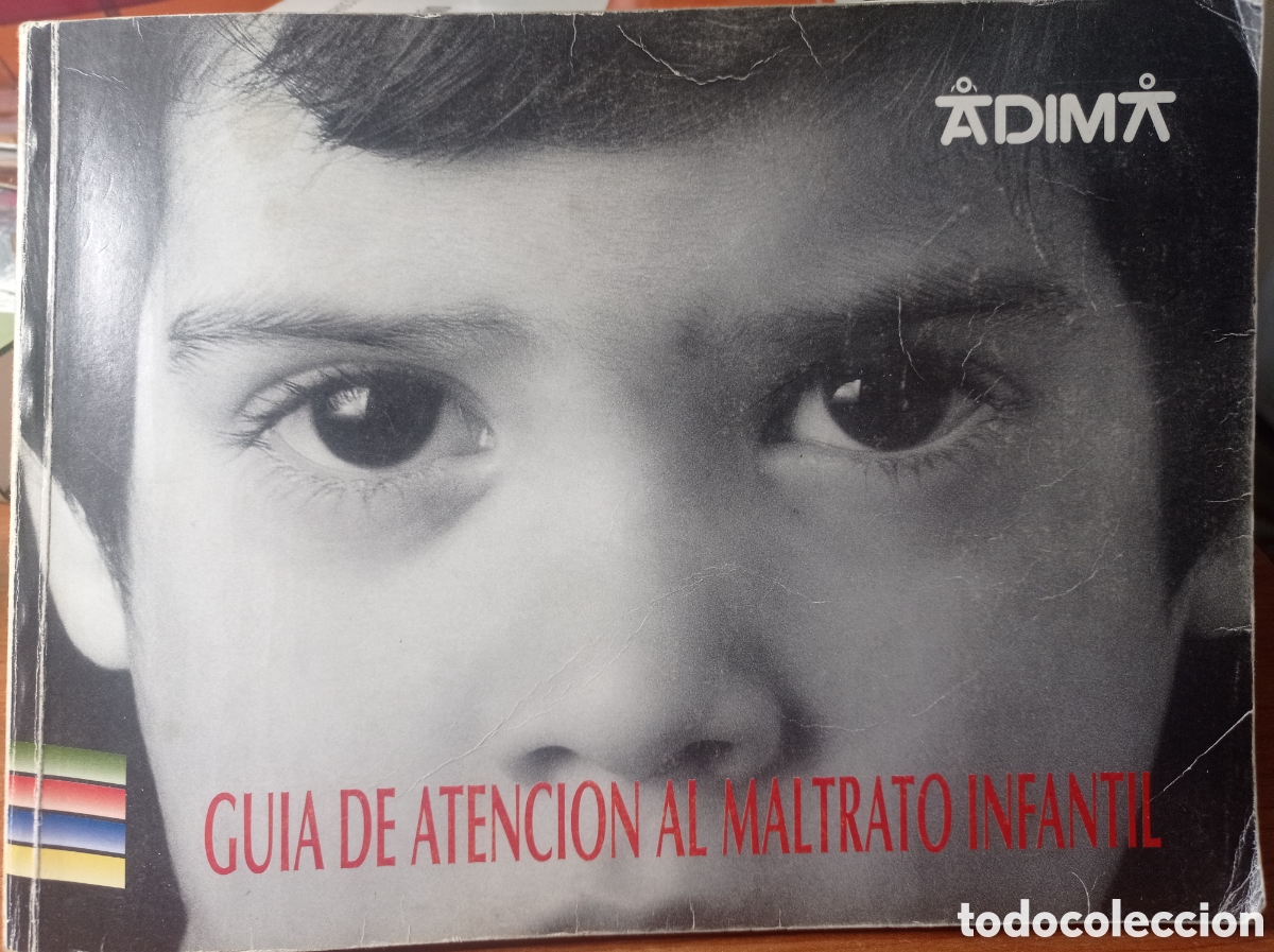 Libros de segunda mano: Gu&iacute;a de atenci&oacute;n al maltrato infantil - Foto 1