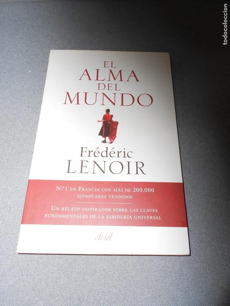 Libros de segunda mano: EL ALMA DEL MUNDO. FREDERIC LENOIR - Foto 1