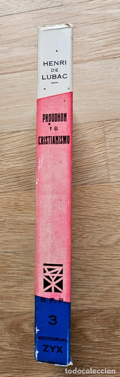 Libros de segunda mano: Proudhon y el Cristianismo Lubac - Foto 2