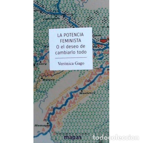 Libri di seconda mano: LA POTENCIA FEMINISTA. - GAGO, VER&Oacute;NICA - Sin Especificar