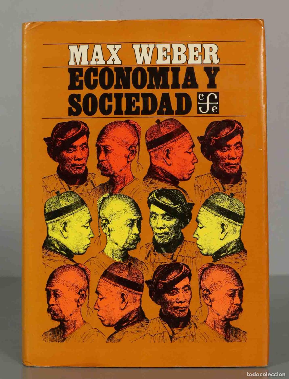 Libros de segunda mano: Max Weber ECONOMIA Y SOCIEDAD - Foto 1