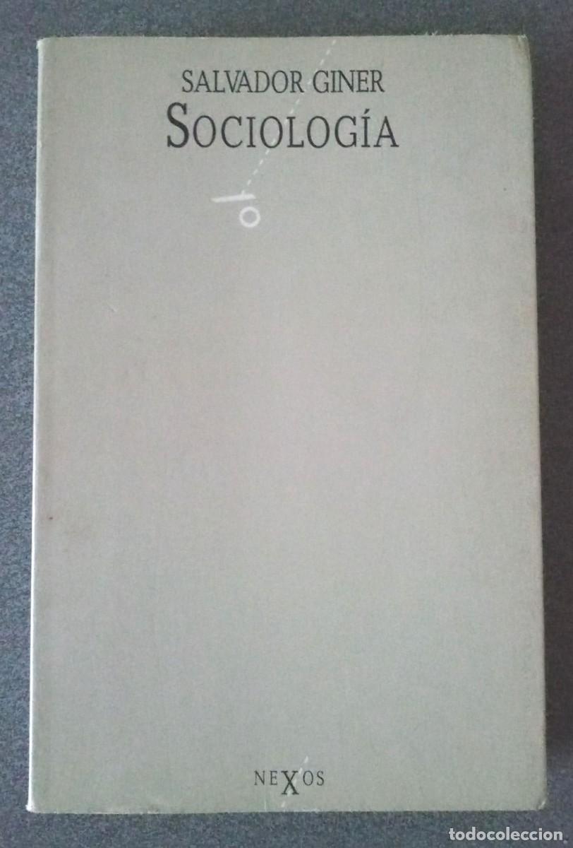 Libros de segunda mano: Sociolog&iacute;a Salvador Giner - Foto 1