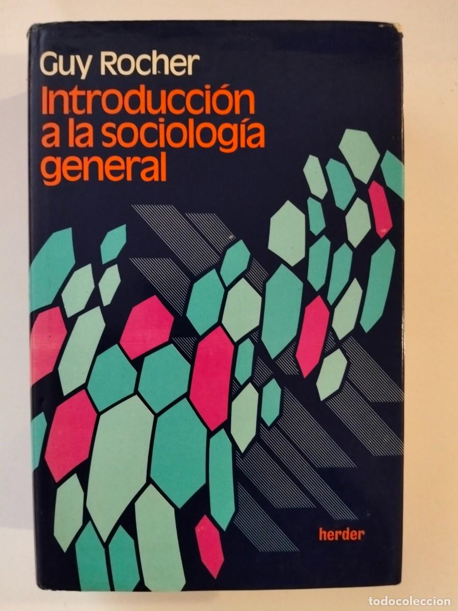 Libros de segunda mano: Introducci&oacute;n a la sociolog&iacute;a general [Guy Rocher] - Foto 1