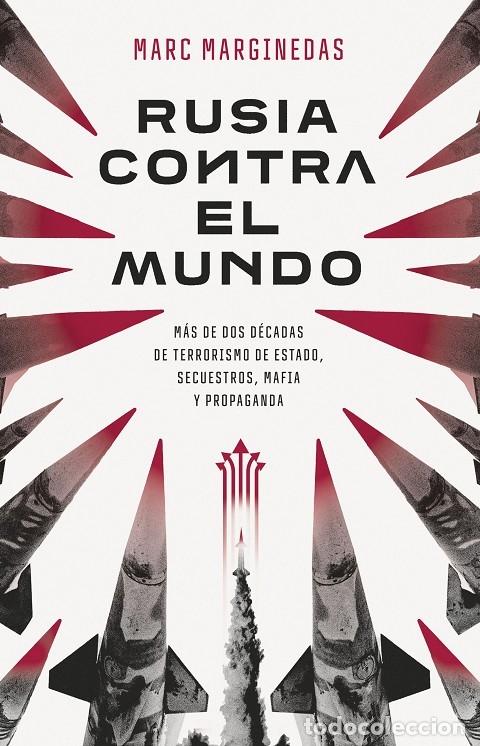 Second hand books: RUSIA CONTRA EL MUNDO - MARGINEDAS, MARC - Ed. Pen&iacute;nsula - 2025 - Geopol&iacute;tica