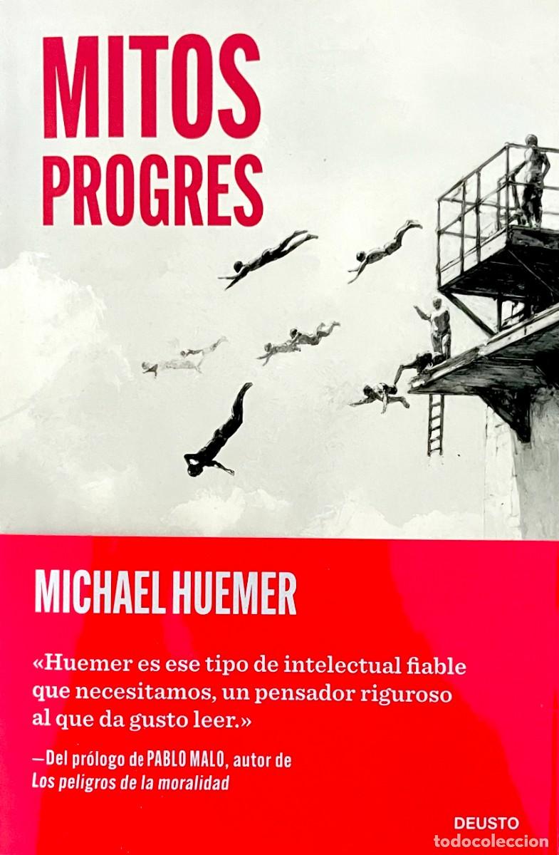 Libros de segunda mano: MITOS PROGRES. Michael Huemer. - Foto 1