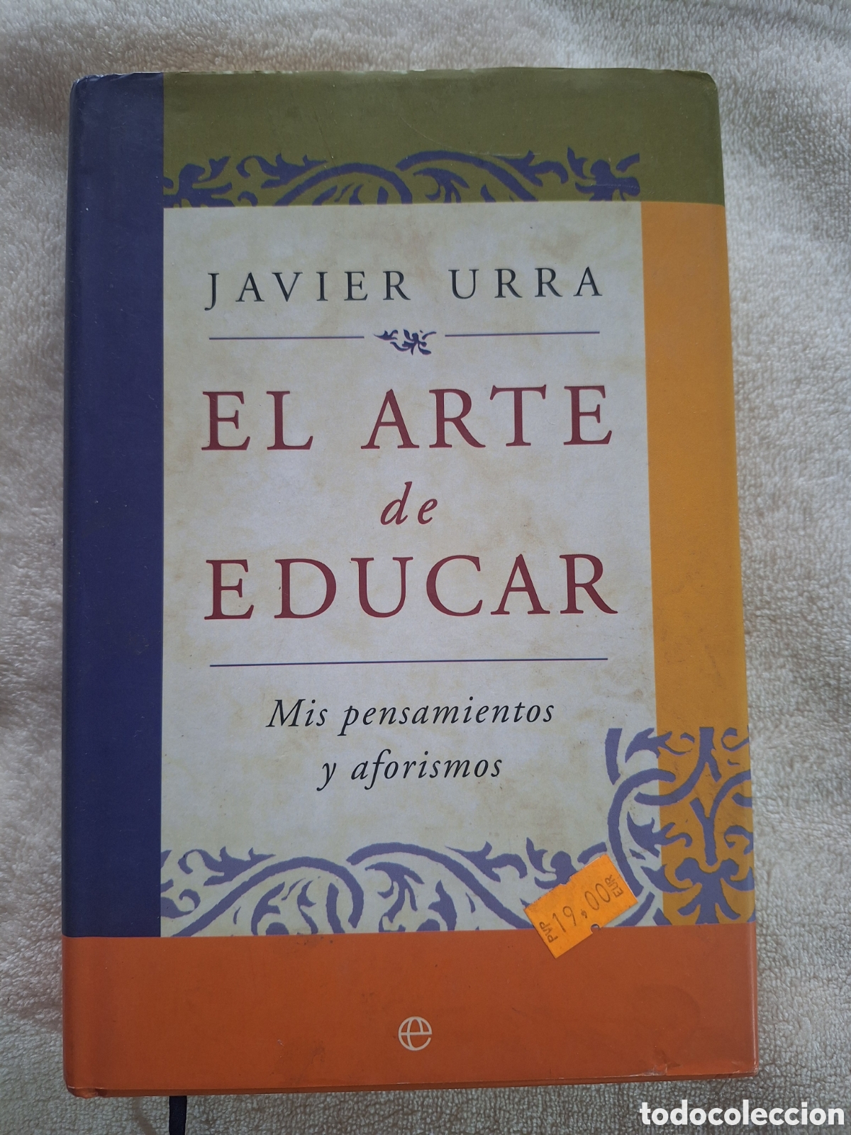 Libros de segunda mano: Libro &rdquo;El arte de educar&rdquo; Javier Urra - Foto 1