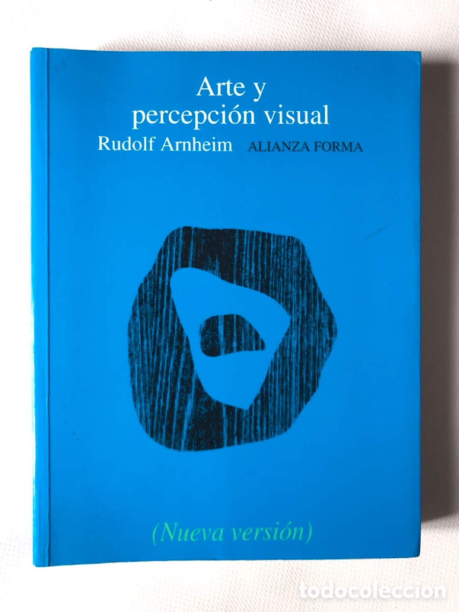 Libros de segunda mano: ARTE Y PERCEPCI&Oacute;N VISUAL - Rudolf Arnheim - Alianza forma. - Foto 1