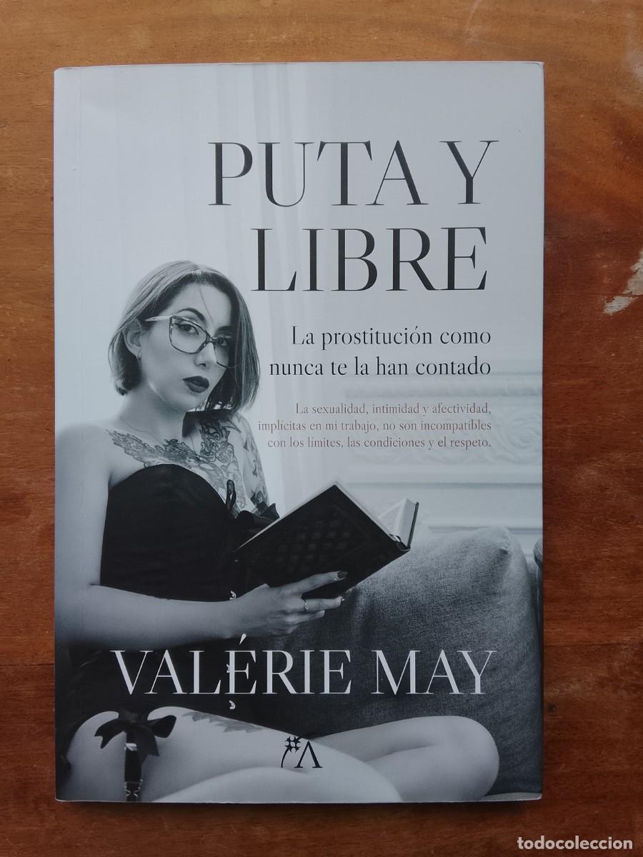 Libros de segunda mano: Puta y libre. Val&eacute;ry May - Foto 1