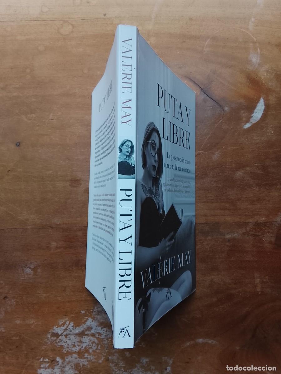 Libros de segunda mano: Puta y libre. Val&eacute;ry May - Foto 8
