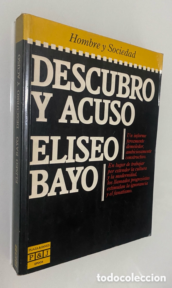 Libros de segunda mano: Descubro y acuso - BAYO, Eliseo - Foto 1