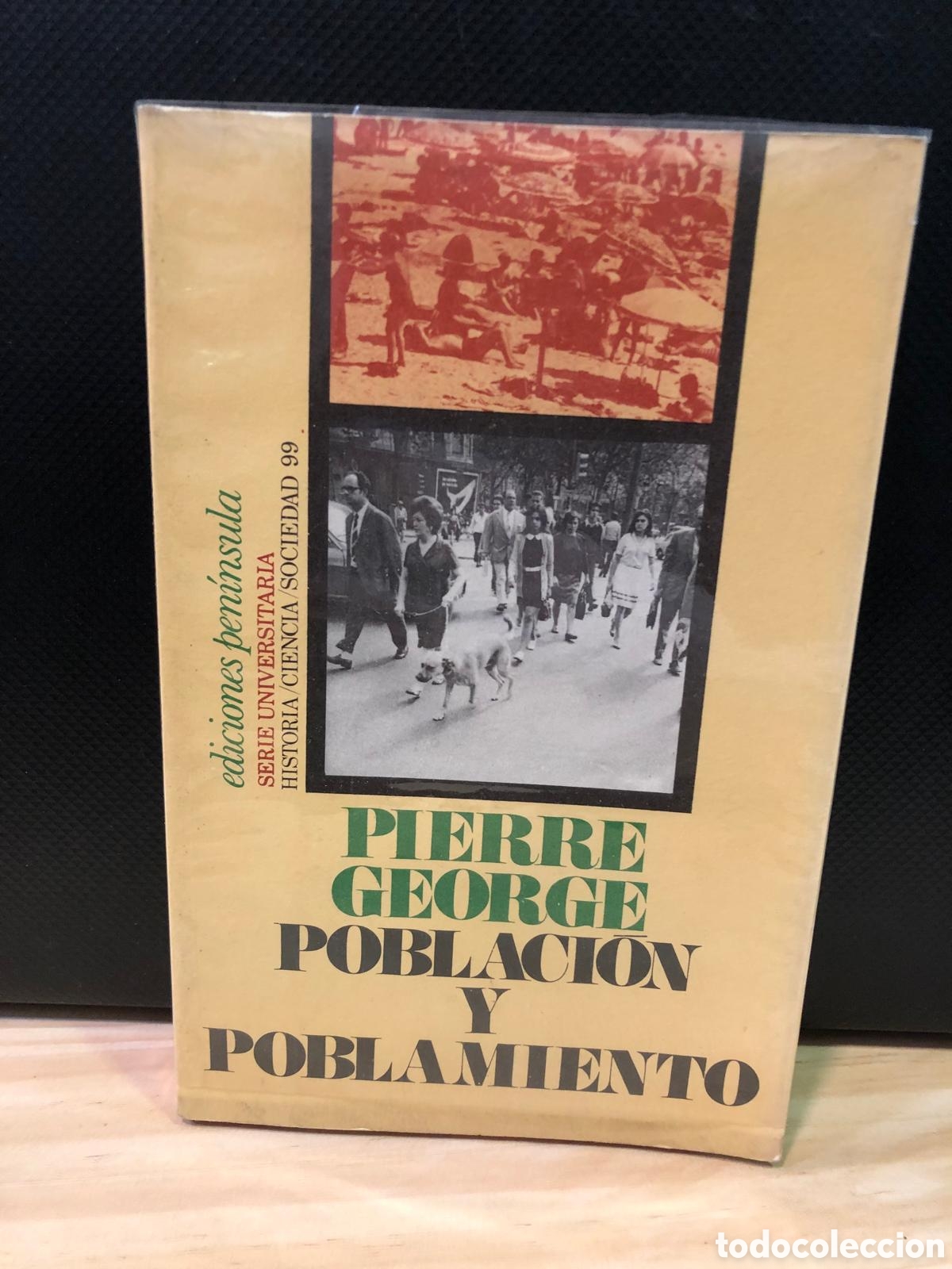 Libros de segunda mano: Poblacion y poblamiento - Pierre George - Foto 1
