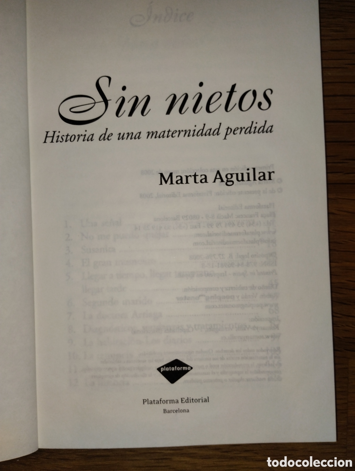 Libros de segunda mano: SIN NIETOS, HISTORIA DE UNA MATERNIDAD PERDIDA - Foto 4