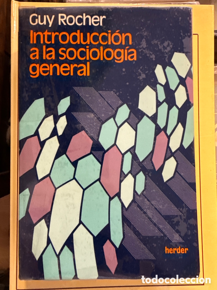 Libros de segunda mano: ROCHER, Guy. Introducci&oacute;n a la sociolog&iacute;a general - Foto 1