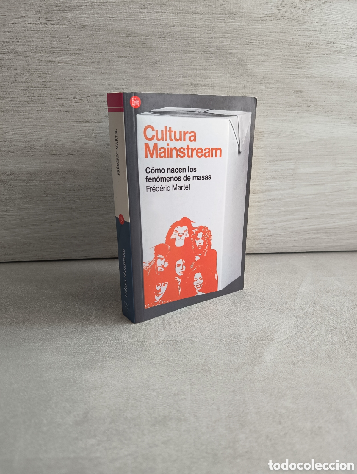 Second hand books: CULTURA MAINSTREAM. COMO NACEN LOS FEN&Oacute;MENOS DE MASAS. FR&Eacute;D&Eacute;RIC MARTEL