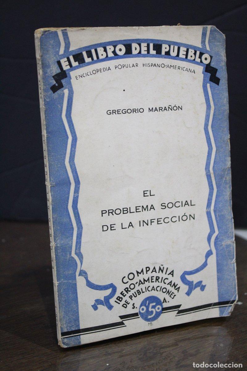 Libri di seconda mano: El problema social de la infecci&oacute;n - Mara&ntilde;&oacute;n, Gregorio.