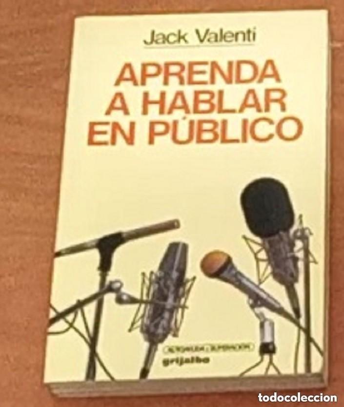 Libros de segunda mano: APRENDA A HABLAR EN PUBLICO - Jack Valenti - Foto 1