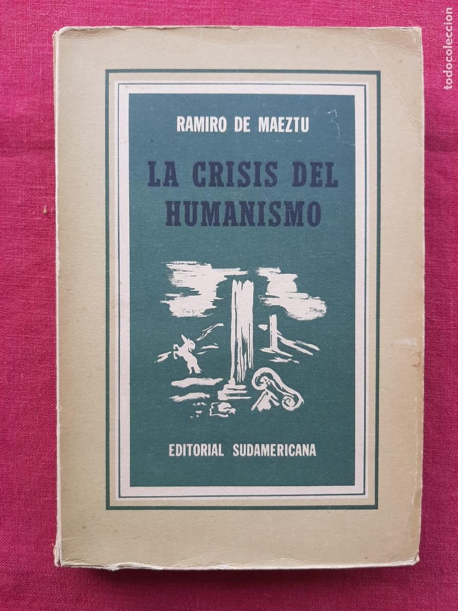 Libros de segunda mano: La crisis del humanismo - Maeztu, Ramiro - Foto 1