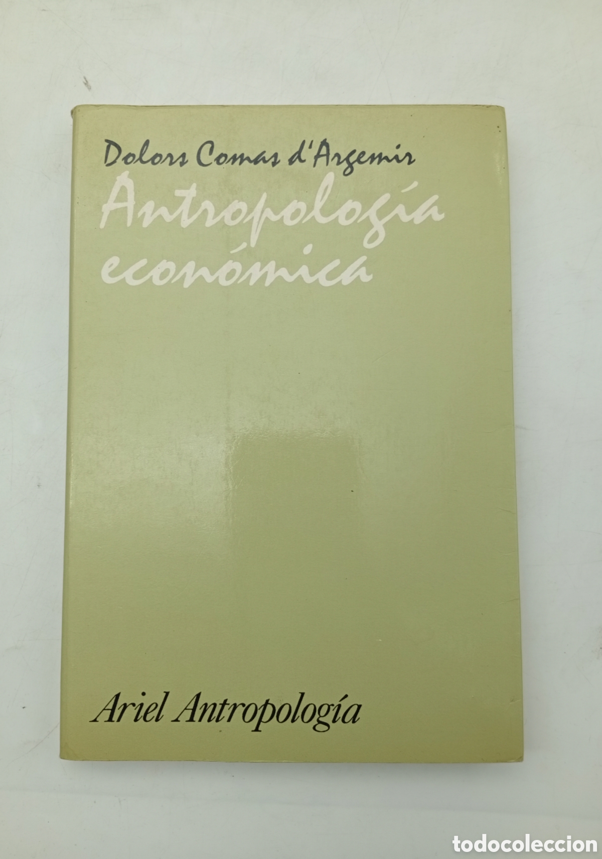 Libros de segunda mano: Antropolog&iacute;a econ&oacute;mica por Dolors Comas
