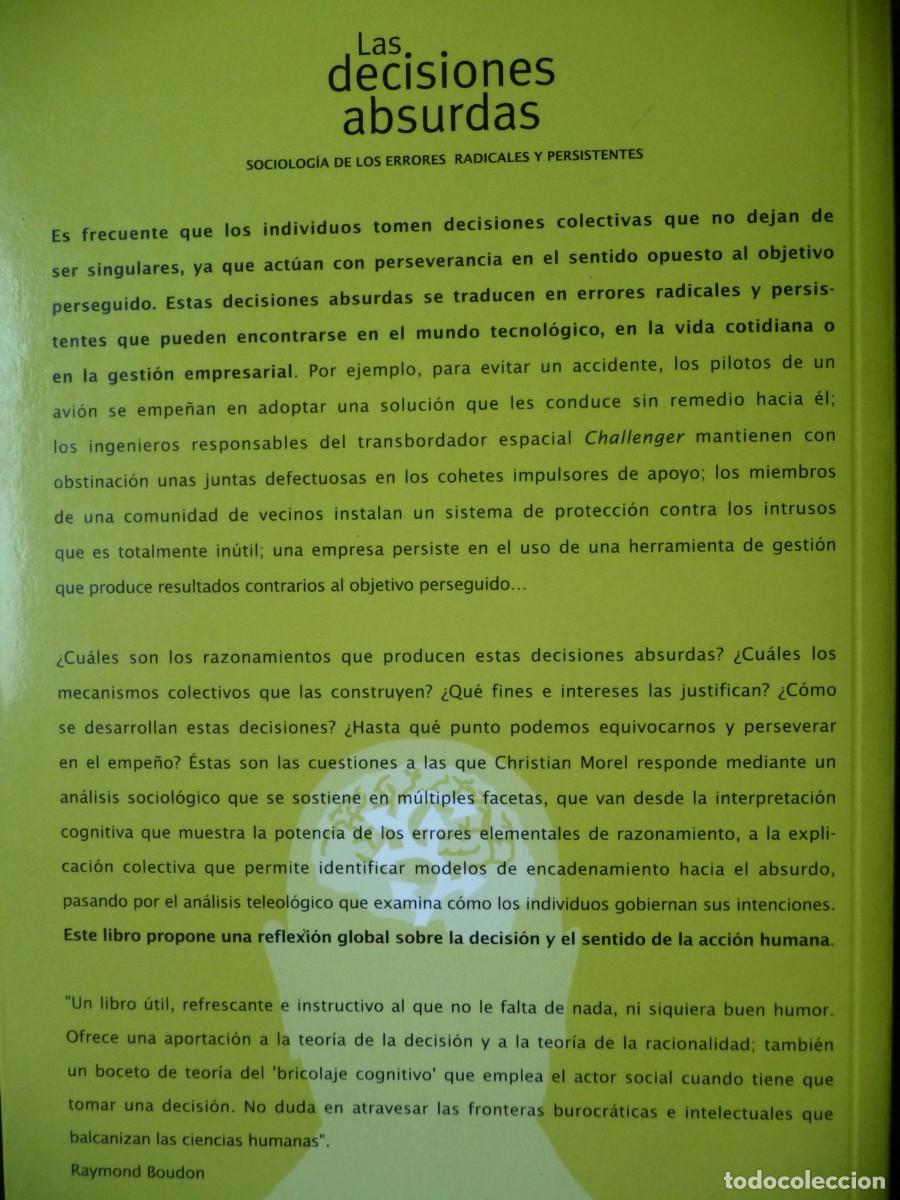 Libros de segunda mano: LAS DECISIONES ABSURDAS. CHRISTIAN MOREL - Foto 3