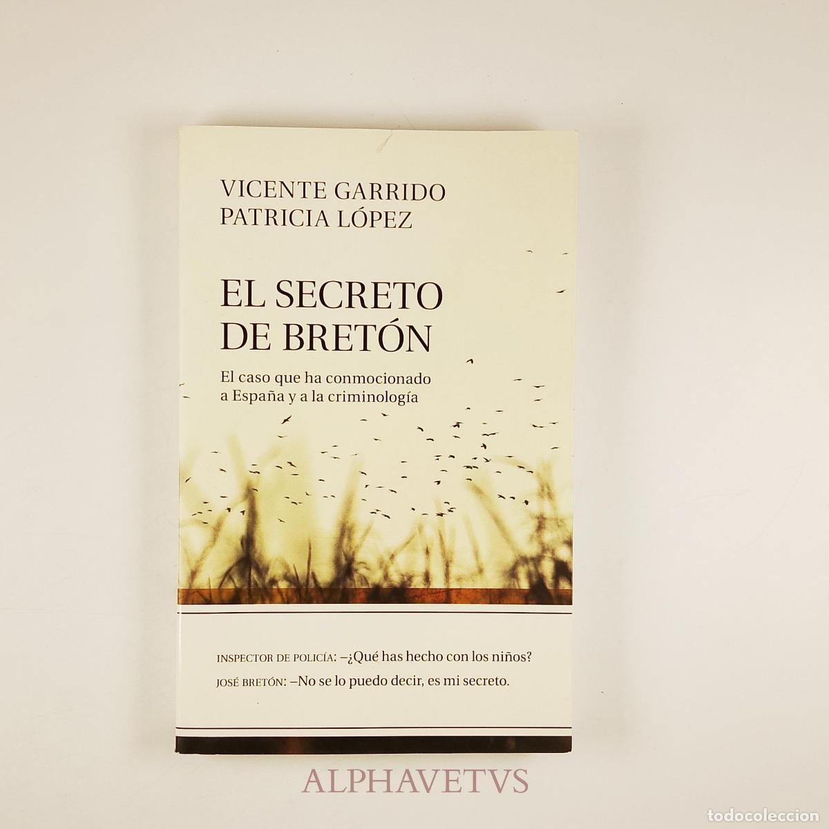 Libros de segunda mano: El secreto de Bret&oacute;n - Garrido, Vicente; L&oacute;pez, Patricia