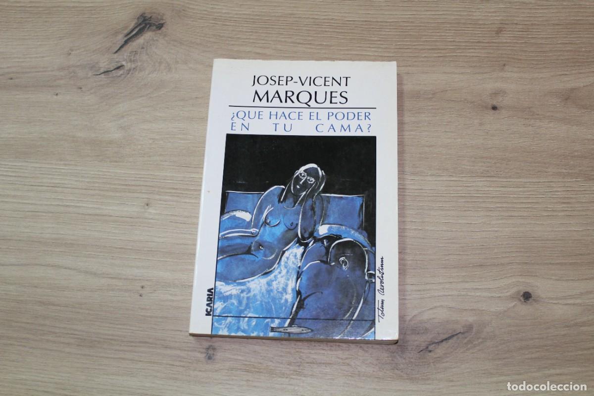 Libros de segunda mano: &iquest;Qu&eacute; hace el poder en tu cama? Josep-Vicent Marqu&eacute;s - Foto 1