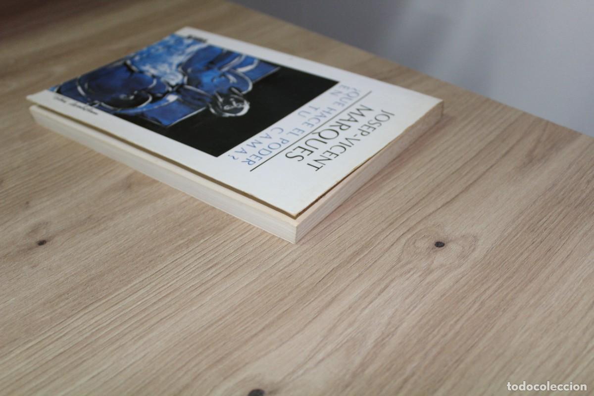 Libros de segunda mano: &iquest;Qu&eacute; hace el poder en tu cama? Josep-Vicent Marqu&eacute;s - Foto 6
