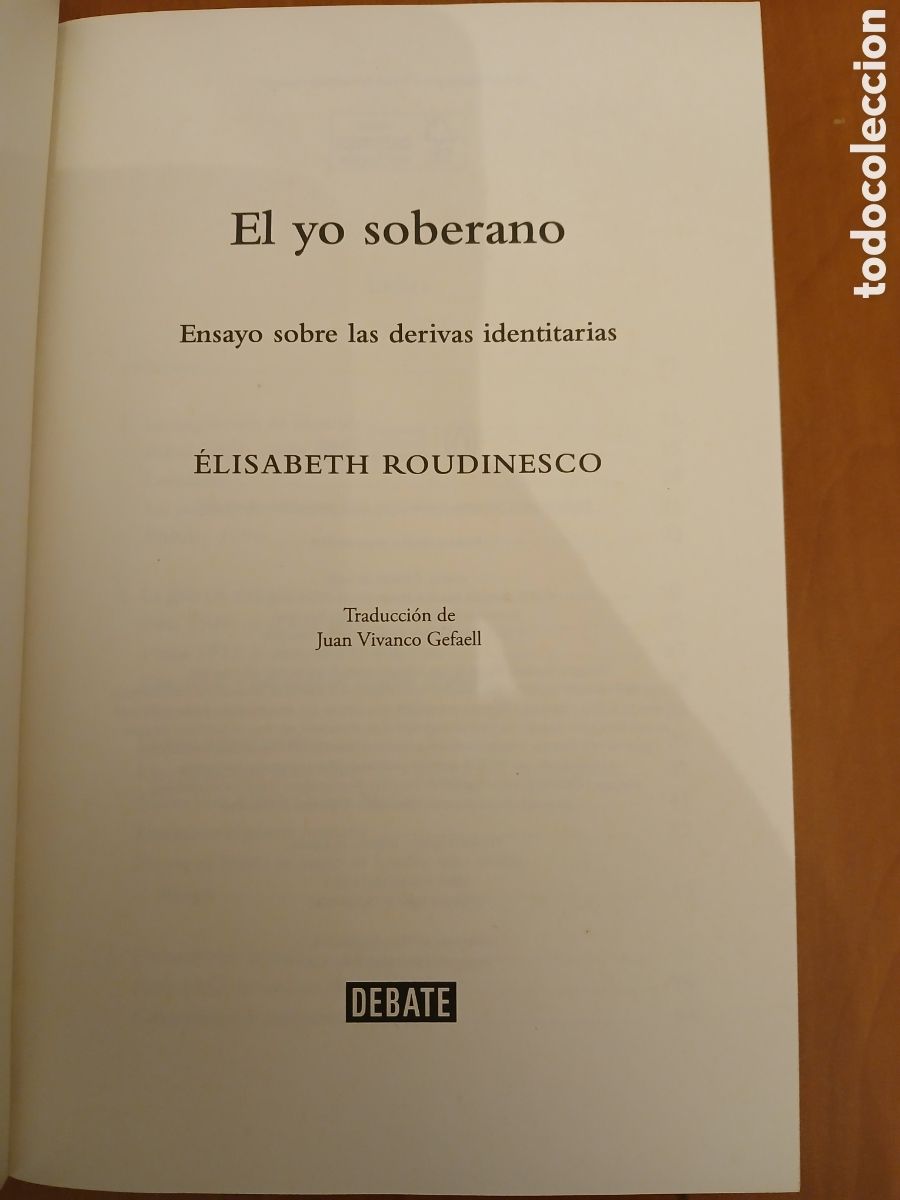 Libros de segunda mano: El yo soberano. &Eacute;lisabeth Roudinesco. - Foto 3