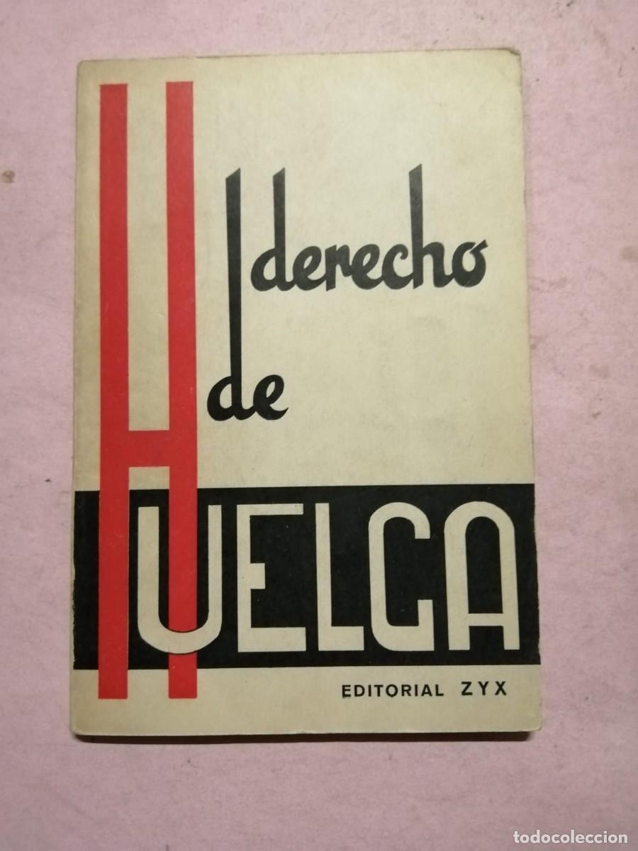 Libros de segunda mano: DERECHO DE HUELGA... - Foto 1