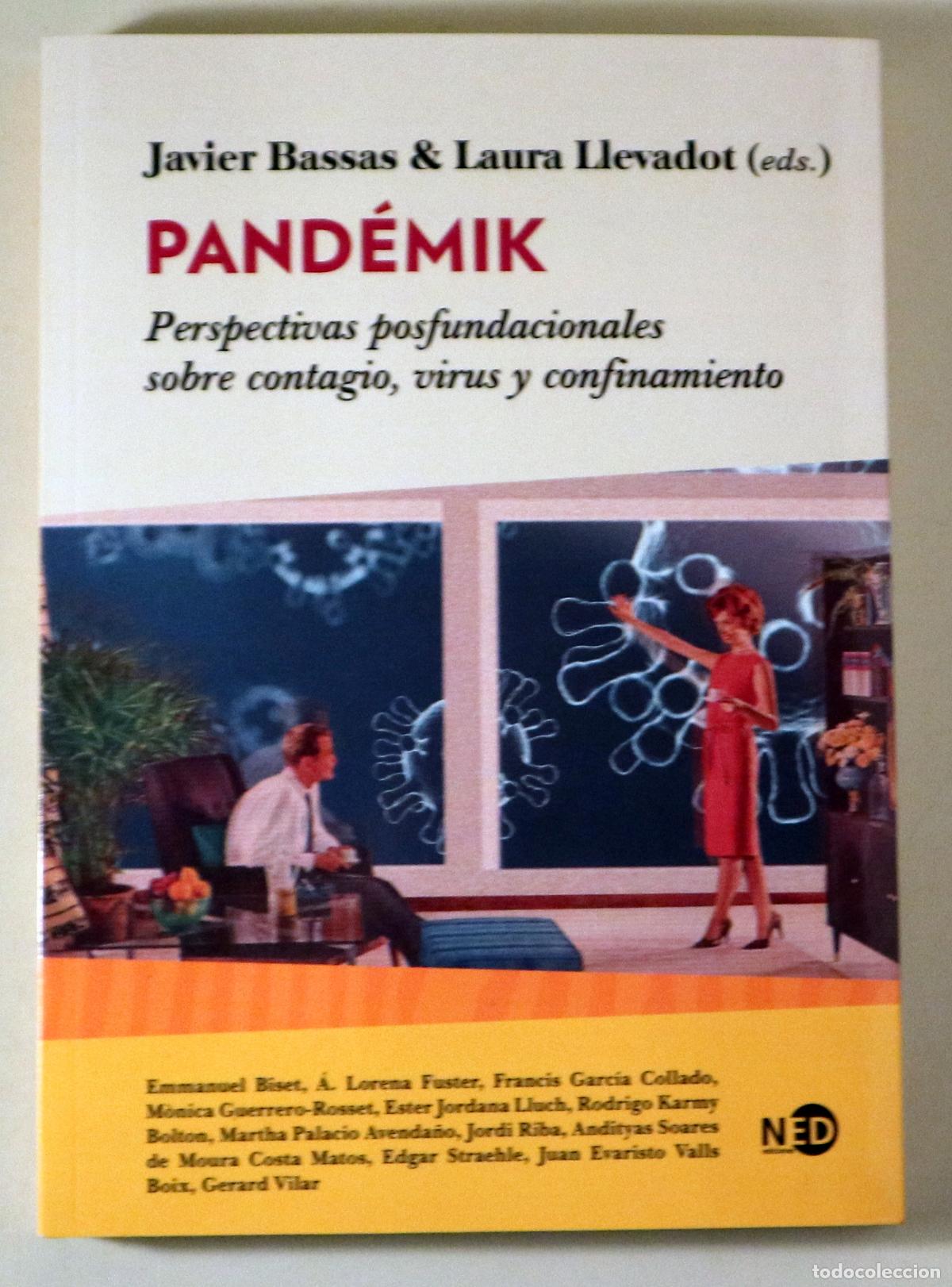 Second hand books: BASSAS, Javier - LLEVADOT, Laura (eds.) - PAND&Eacute;MIK - Barcelona 2021 - 1&ordf; edici&oacute;n