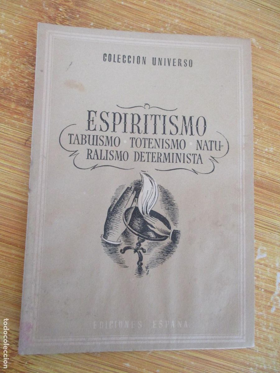 Libros de segunda mano: COLECCI&Oacute;N UNIVERSO, ESPIRITISMO, TABUISMO, TOTEISMO, NATURALISMO DETERMINISTA-TOMO VI,N&ordm; 2