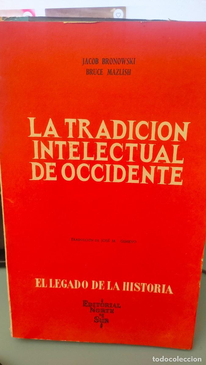 Libros de segunda mano: La tradici&oacute;n intelectual de Occidente - Foto 1