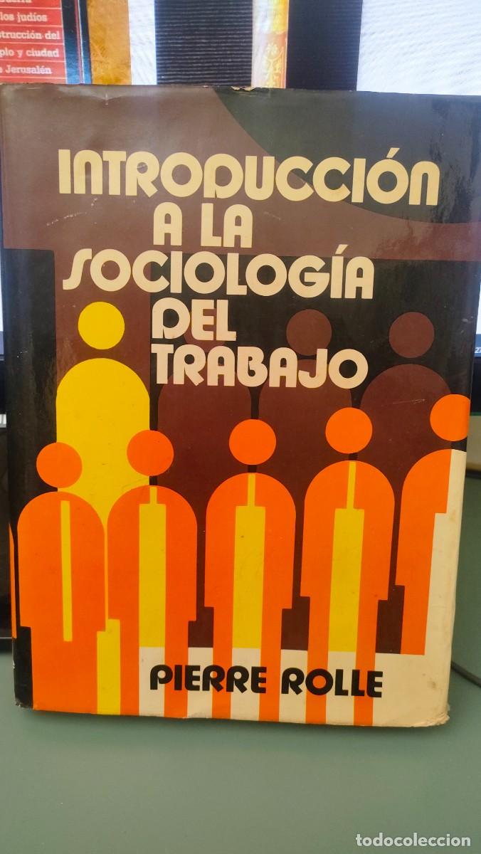 Libros de segunda mano: Introducci&oacute;n a la sociolog&iacute;a del trabajo - Foto 1