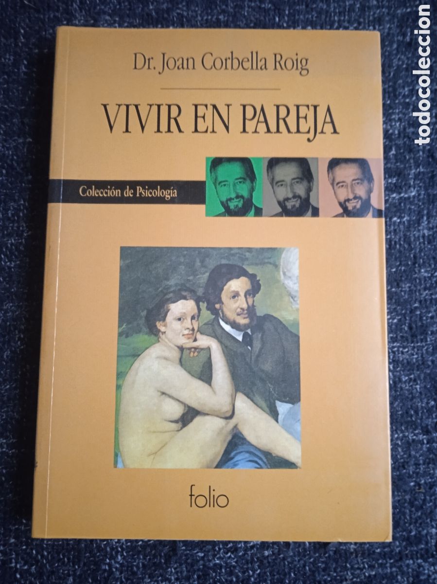 Libros de segunda mano: VIVIR EN PAREJA / DR JOAN CORBELLA ROIG