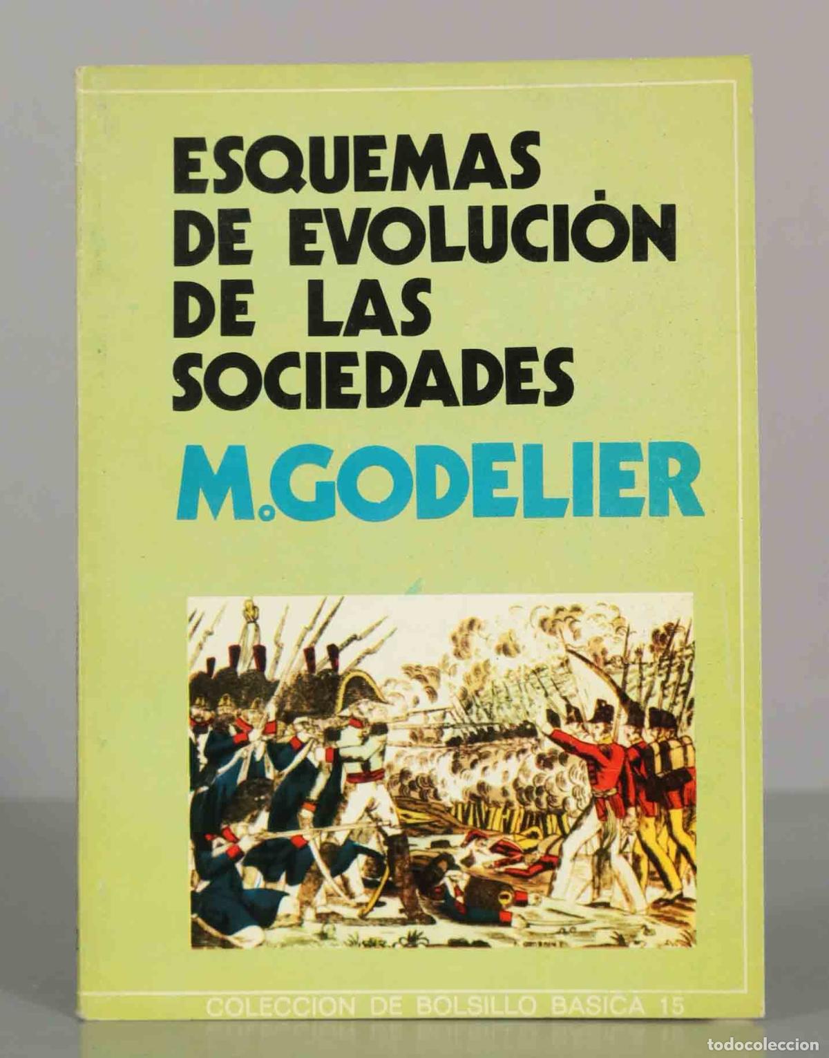 Libros de segunda mano: ESQUEMAS DE EVOLUCI&Oacute;N DE LAS SOCIEDADES. M.GODELIER.