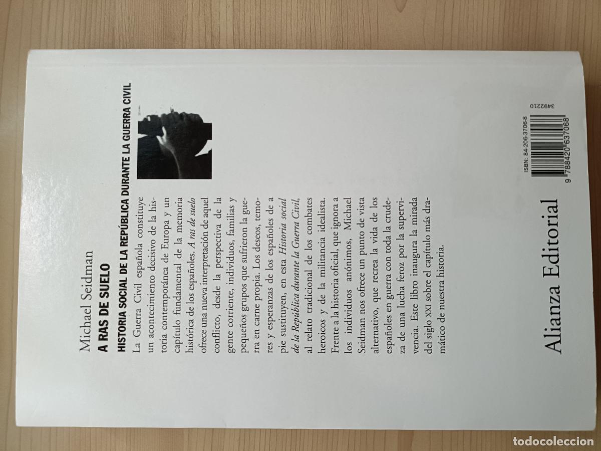 Libros de segunda mano: A Ras de Suelo. Michael Seidman. Alianza Editorial, 2003. - Foto 4