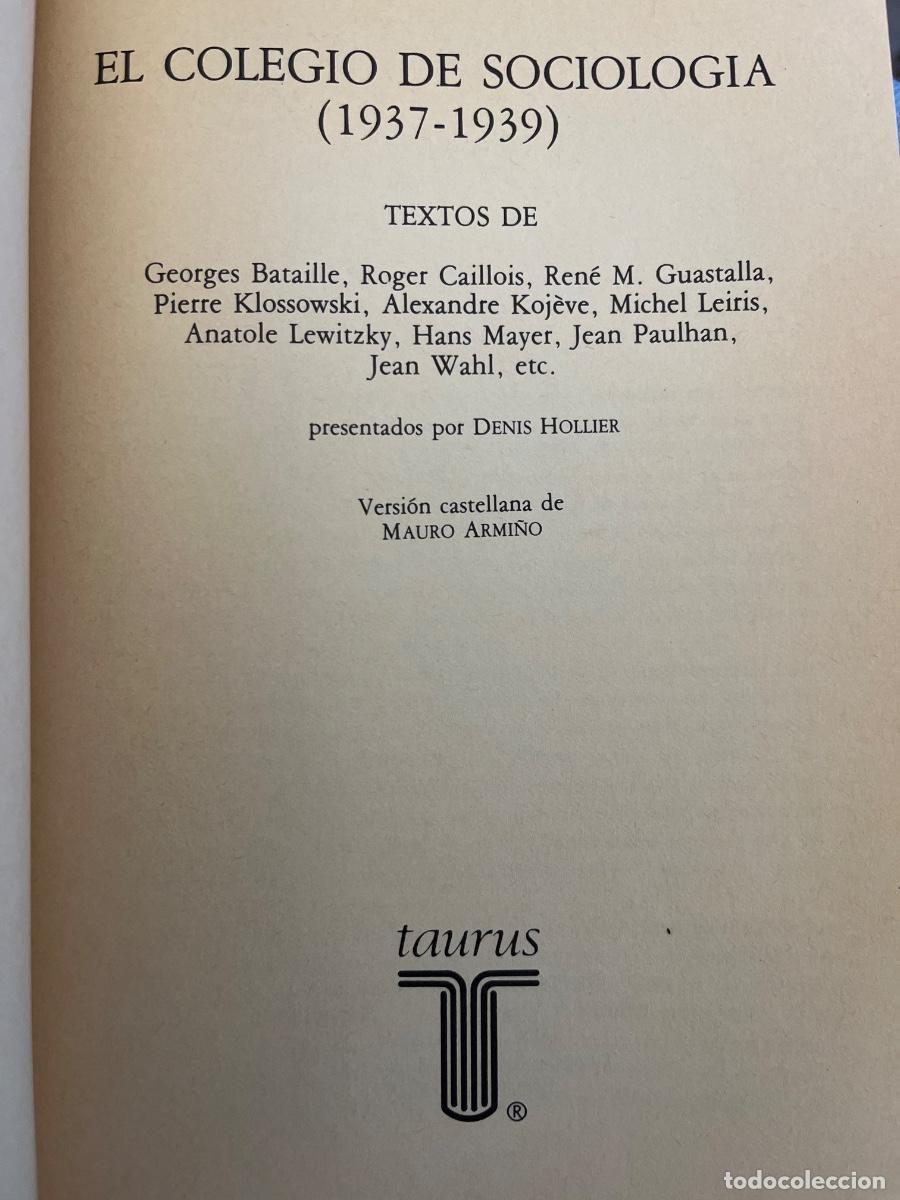 Libros de segunda mano: Denis Hollier (Ed.) El Colegio de Sociolog&iacute;a - Foto 3